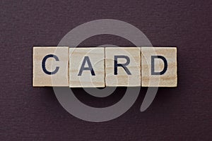 Gray word card from small wooden letters