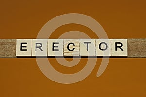 gray word erector made of wooden square letters photo