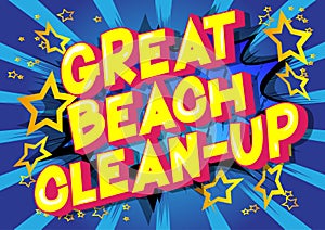 Great Beach Clean-up - Comic book style words.