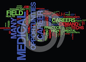 Great Careers In The Medical Field Text Background Word Cloud Concept