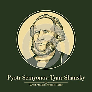 The Great Russian Scientists Series. Pyotr Semyonov-Tyan-Shansky was a Russian geographer and statistician who managed the Russian photo