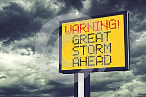 Great Storm Ahead Warning Sign