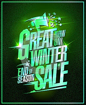 Great winter sale, end of season, shining vector poster