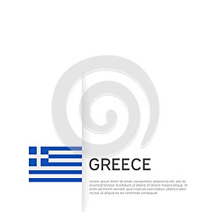 Greece flag background. State patriotic greek banner, cover. Document template with greece flag on white background. National