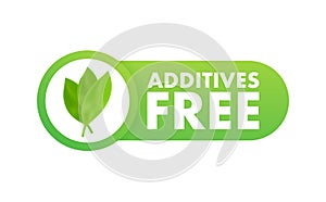 Green additives free label on white background. Natural organic nutrition. Sign forbidden