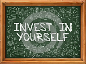 Green Chalkboard with Hand Drawn Invest in Yourself.