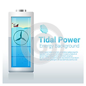 Green energy concept background with tidal energy charging battery