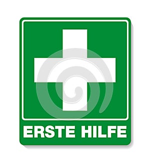 Green ERSTE HILFE sign with cross symbol photo