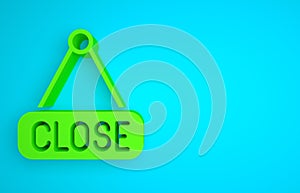 Green Hanging sign with text Closed icon isolated on blue background. Business theme for cafe or restaurant. Minimalism
