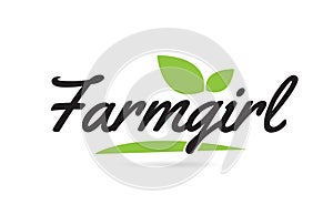 green leaf Farmgirl hand written word text for typography logo design