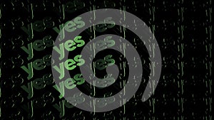 Green lights form luminous text YES flowing on black background, positive decision concept. Animation. Electric style