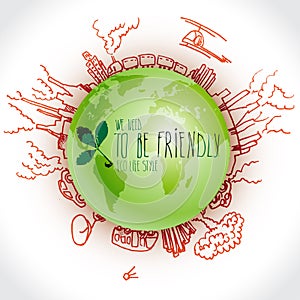 Green planet with danger ecology doodles. Sketched eco elements with earth and