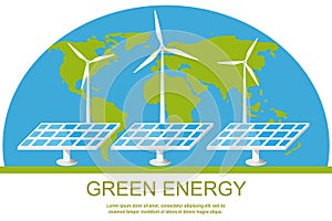 Green  renewable  clean energy concept banner design. Solar panels and wind turbines on the background of the world map.