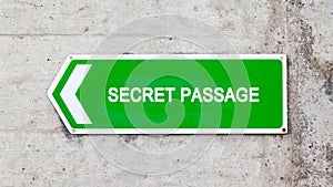 Green sign - Secret passage