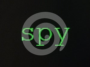 Green sign spy, spyware displayed on computer screen