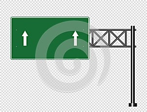 Green traffic sign,Road board signs isolated on transparent background,Vector illustration