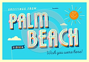 Greetings from Palm Beach, Florida, USA