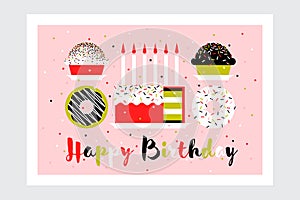 Greeting card with birthday cake with candles, muffins and donuts. Flat style party invitation with Happy birthday lettering