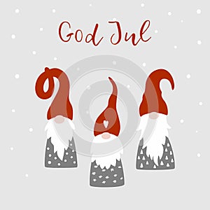 Greeting card with cute scandinavian gnomes, snowflakes and text God Jul , in English Merry Christmas.