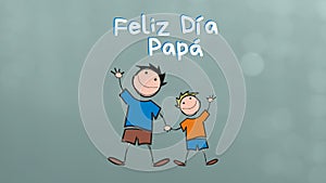 Greeting card for father`s day. Green background with a drawing of a father and a kid and the text written in spanish happy fathe