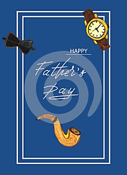 Greeting card for father`s day, watercolor, hand-drawing