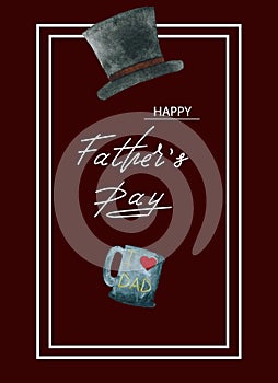 Greeting card for father`s day, watercolor, hand-drawing