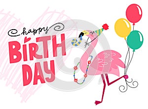 Greeting card with flamingo and lettering Happy birthday.