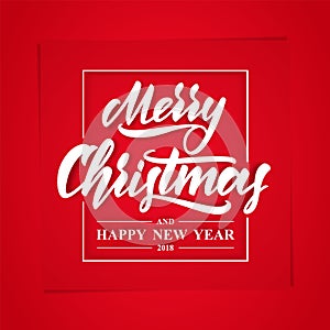 Greeting card with hand lettering type of Merry Christmas and Happy New Year on red paper background