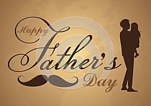 Greeting card Happy Fathers Day, silhouette