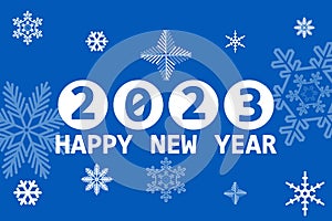 Greeting card - Happy New Year 2023. Blue design with white snowflakes. Minimalism