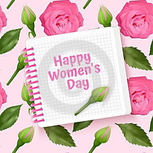 Greeting card Happy Women`s Day, card with Seamless, endless background with bright pink roses and green leaves. Background for