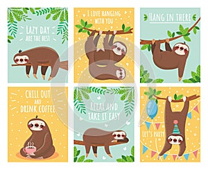 Greeting card with lazy sloth. Cartoon cute sloths cards with motivation and congratulation text. Slumber animals