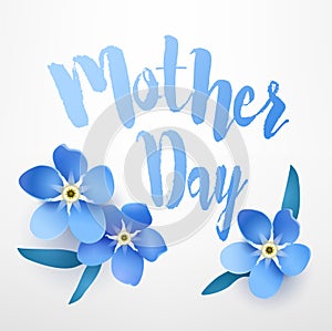 Greeting card for Mother`s day with forget-me-not on white background. Vector floral banner