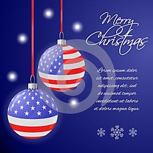 Greeting card or square banner with US flag Christmas balls. Blue background with place for your text. Vector