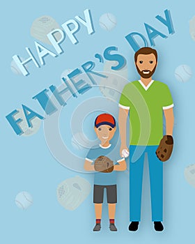 Greeting card to father`s day with text and father with son. Daddy`s holiday banner.