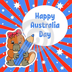 Greeting color square card. Happy Australia Day. Cute cartoon platypus holds a pencil in its paws. January 26th. Funny character.