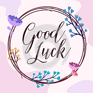 Greeting Quote Good Luck vector Natural Background