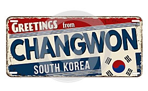 Greetings from Changwon vintage rusty metal sign