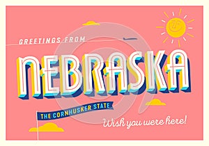 Greetings from Nebraska, USA - Touristic Postcard.