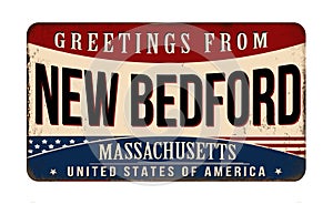 Greetings from New Bedford vintage rusty metal sign