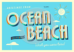 Greetings from Ocean Beach, California, USA - Touristic Postcard.