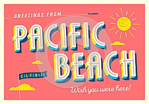 Greetings from Pacific Beach, California, USA - Touristic Postcard.