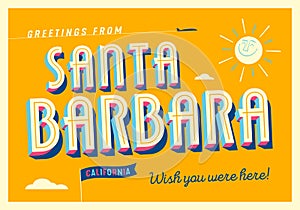 Greetings from Santa Barbara, California, USA
