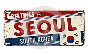 Greetings from Seoul vintage rusty metal sign