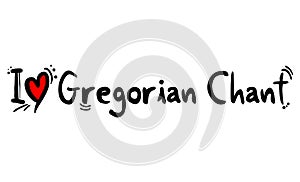 Gregorian Chant music style love photo