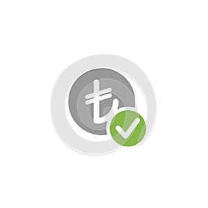 Grey circle with turkish lira sign and green ok tick. Flat icon. Isolated on white. Pay sign. Accept button. Check box