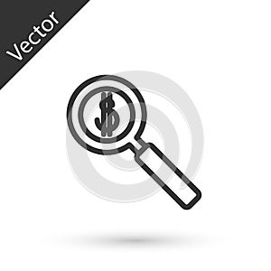 Grey line Magnifying glass and dollar symbol icon isolated on white background. Find money. Looking for money. Vector