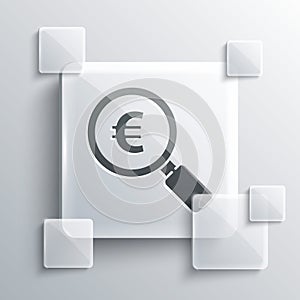 Grey Magnifying glass and euro symbol icon isolated on grey background. Find money. Looking for money. Square glass
