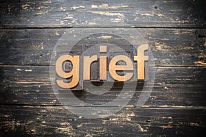 Grief Concept Vintage Wooden Letterpress Type Word