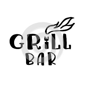 Grill bar logo. Design element for the design of promotional materials. Grill bar design. BBQ vector label isolated
